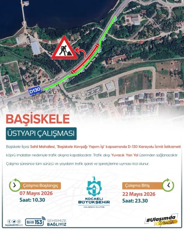 D-130 İzmit yönü 22 Mayıs'a kadar kapalı!